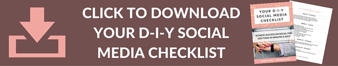 D-I-Y SOCIAL MEDIA CHECKLIST Sign Up 2