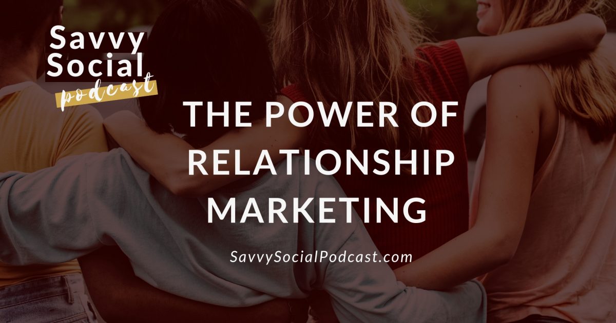 The Power of Relationship Marketing