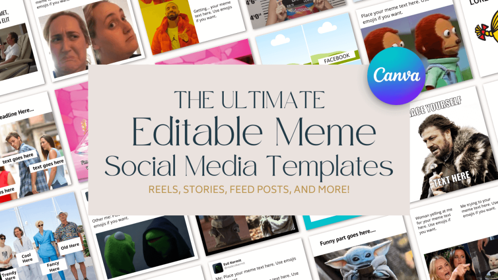 The Ultimate Editable Meme Social Media Templates